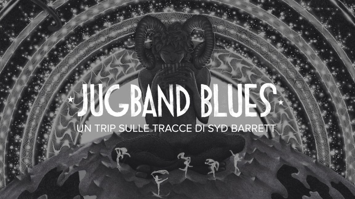 Jugband Blues – Un Trip sulle tracce di Syd Barrett