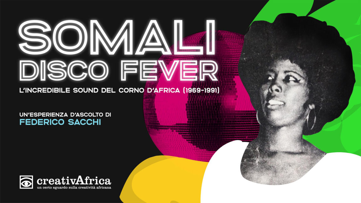 Somali Disco Fever – L’incredibile sound del corno d’Africa (1969-1991)